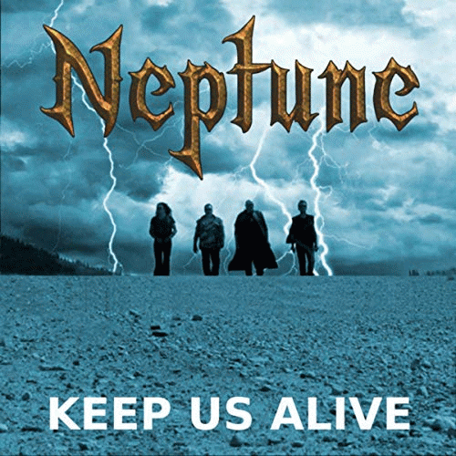Neptune (SWE) : Keep Us Alive